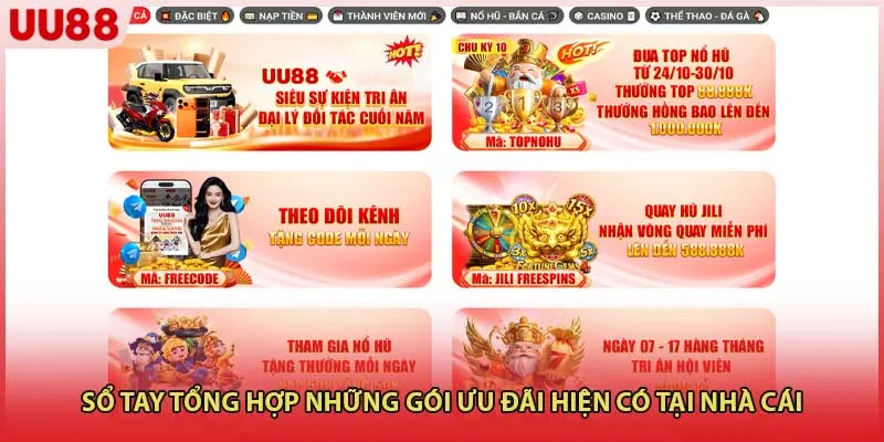 Sổ tay tổng hợp những gói ưu đãi hiện có tại nhà cái